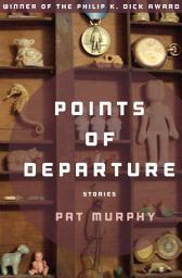 Icon image Points of Departure: Stories