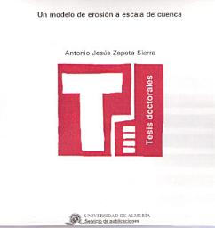 Icon image Un modelo de erosión a escala de cuenca