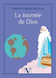 Icon image La tournée de Dios
