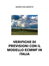 Icon image Verifiche di previsioni con il modello Ecmwf in Italia