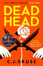 Icon image Dead Head (Sweetpea series, Book 3)