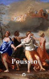 Icon image Delphi Complete Paintings of Nicolas Poussin (Illustrated)
