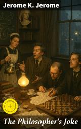 Icon image The Philosopher's Joke: Enriched edition. A Philosophical Journey of Wit and Wisdom