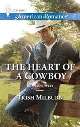Icon image The Heart of a Cowboy