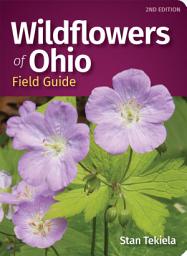 Icon image Wildflowers of Ohio Field Guide: Edition 2