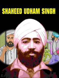 Icon image Shaheed Udham Singh: Famous Book by Sumit Kumar: Shaheed Udham Singh