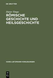 Icon image Römische Geschichte und Heilsgeschichte
