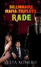 Icon image Billionaire Mafia Triplets: Rade