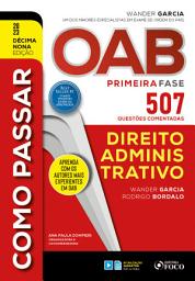 Icon image Como passar OAB - Direito Administrativo: Edição 19
