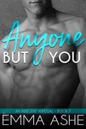 Icon image Anyone But You: A Beautiful Curvy Girl Second Chance Romance