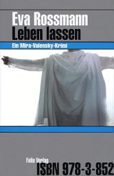 Icon image Leben lassen: Ein Mira-Valensky-Krimi