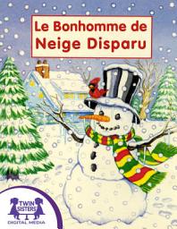 Icon image Le Bonhomme de Neige Disparu