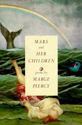 Icon image Mars and Her Children: Poems