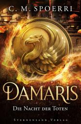 Icon image Damaris (Band 4): Die Nacht der Toten
