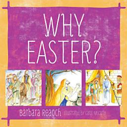Icon image Why Easter?