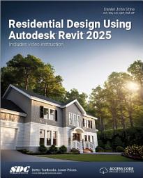 Icon image Residential Design Using Autodesk Revit 2025