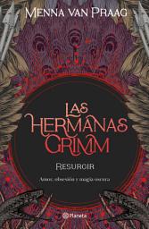 Icon image Las hermanas Grimm 2. Resurgir