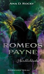 Icon image Romeos Payne - Nordlichtnebel: Der Todesengel und sein Sommermädchen, Band 2 (Dark Romantasy)