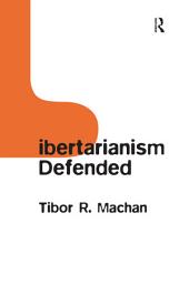 Icon image Libertarianism Defended