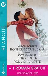 Icon image Bonheur sous le gui - Une famille pour Charlotte - Retour à Héritage Port