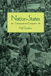 Icon image Nation-States: Consciousness and Competition