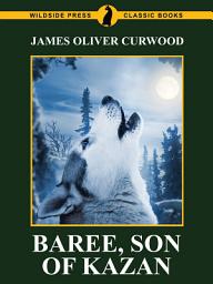 Icon image Baree, Son of Kazan