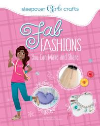 Icon image Fab Fashions You Can Make and Share