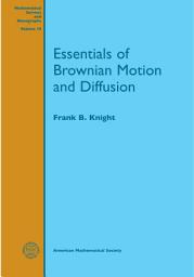Icon image Essentials of Brownian Motion and Diffusion