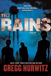 Icon image The Rains: A Novel