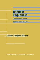 Icon image Request Sequences: The intersection of grammar, interaction and social context