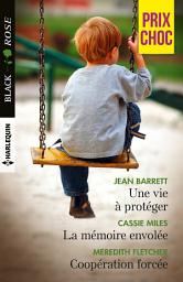 Icon image Une vie à protéger - La mémoire envolée - Coopération forcée