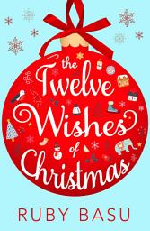 Icon image The Twelve Wishes of Christmas