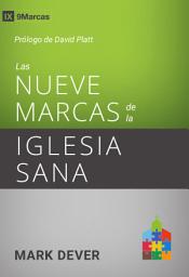 Icon image Las nueve marcas de la iglesia sana