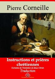 Icon image Instructions et prières chrétiennes: Nouvelle édition augmentée