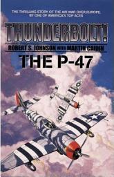 Icon image Thunderbolt! The P-47