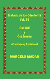 Icon image LOS ODU IFA Vol. 75 Osa Odi-Osa Irosun
