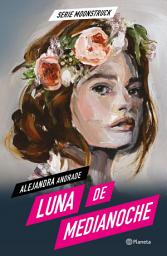 Icon image Moonstruck 1. Luna de medianoche