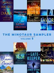 Icon image The Minotaur Sampler, Volume 5: New Books to Make Your Heart Race