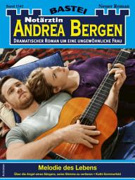 Icon image Notärztin Andrea Bergen 1541: Melodie des Lebens