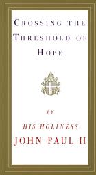 Icon image Crossing the Threshold of Hope