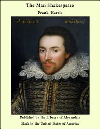 Icon image The Man Shakespeare