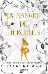 Icon image Hércules 1. La sangre de Hércules