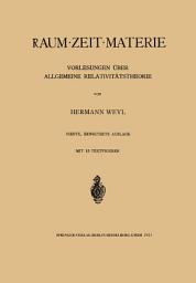 Icon image Raum, Zeit, Materie: Vorlesungen über allgemeine Relativitätstheorie, Ausgabe 4