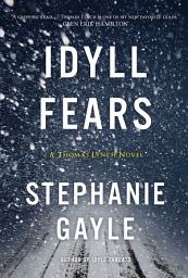 Icon image Idyll Fears: A Thomas Lynch Novel