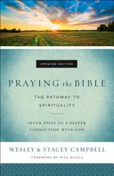 Icon image Praying the Bible: The Pathway to Spirituality