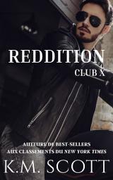 Icon image Reddition: Club X #2