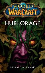 Icon image World of Warcraft - Hurlorage: Hurlorage