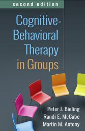 Icon image Cognitive-Behavioral Therapy in Groups: Edition 2