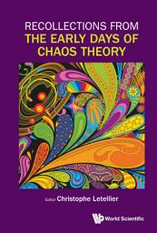 Icon image Recollections from the Early Days of Chaos Theory