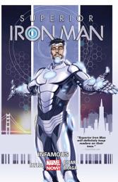 Icon image Superior Iron Man Vol. 1: Infamous
